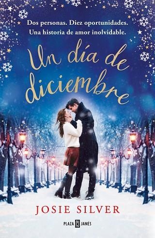 UN DÍA DE DICIEMBRE | 9788401022173 | SILVER, JOSIE | Llibreria Online de Vilafranca del Penedès | Comprar llibres en català