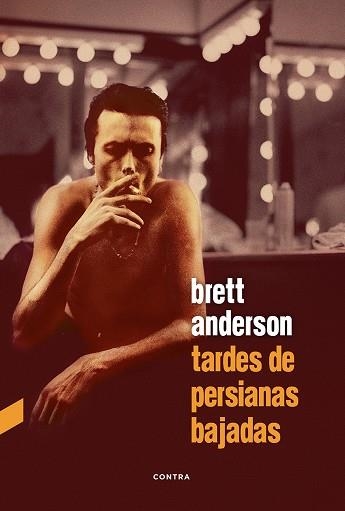 TARDES DE PERSIANAS BAJADAS | 9788412074208 | ANDERSON, BRETT | Llibreria Online de Vilafranca del Penedès | Comprar llibres en català