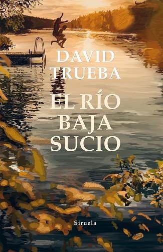 EL RÍO BAJA SUCIO | 9788417996093 | TRUEBA, DAVID | Llibreria Online de Vilafranca del Penedès | Comprar llibres en català