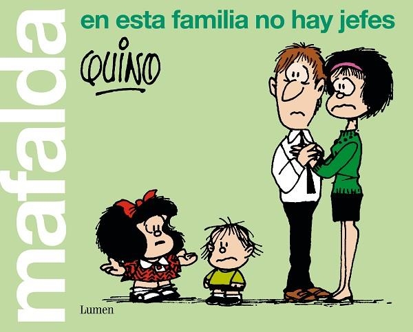 MAFALDA EN ESTA FAMILIA NO HAY JEFES | 9788426407283 | QUINO, | Llibreria Online de Vilafranca del Penedès | Comprar llibres en català