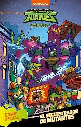 EL SECUESTRADOR DE MUTANTES ( TORTUGAS NINJA. CÓMIC ) | 9788448853372 | NICKELODEON, | Llibreria Online de Vilafranca del Penedès | Comprar llibres en català