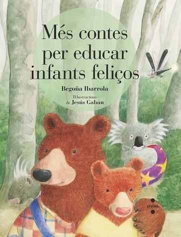 MES CONTES PER EDUCAR INFANTS FELICOS | 9788466146760 | IBARROLA, BEGOÑA | Llibreria Online de Vilafranca del Penedès | Comprar llibres en català