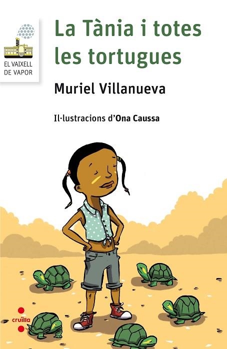 LA TANIA I TOTES LES TORTUGUES | 9788466142113 | VILLANUEVA I PERARNAU, MURIEL | Llibreria Online de Vilafranca del Penedès | Comprar llibres en català