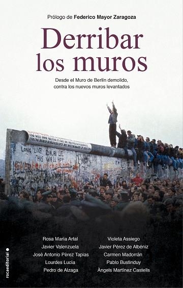 DERRIBAR LOS MUROS | 9788418014055 | ARTAL, ROSA MARÍA/VALENZUELA, JAVIER/PÉREZ TAPIAS, JOSÉ ANTONIO/LUCÍA, LOURDES/DE ALZAGA, PEDRO/ASSI | Llibreria L'Odissea - Libreria Online de Vilafranca del Penedès - Comprar libros