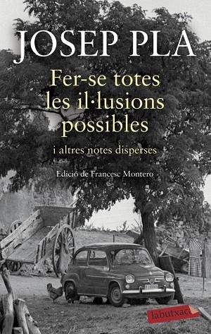 FER-SE TOTES LES IL·LUSIONS POSSIBLES | 9788417420932 | PLA, JOSEP | Llibreria L'Odissea - Libreria Online de Vilafranca del Penedès - Comprar libros