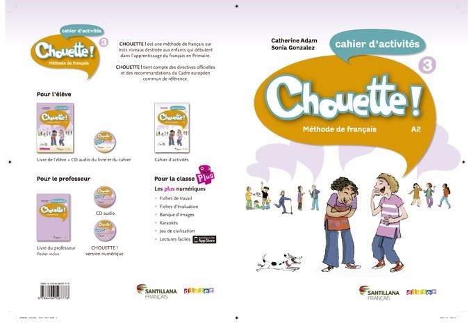 CHOUETTE 3 CAHIER D'EXERCICES | 9788496597778 | VARIOS AUTORES | Llibreria Online de Vilafranca del Penedès | Comprar llibres en català