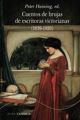 CUENTOS DE BRUJAS DE ESCRITORAS VICTORIANAS (1839-1920) | 9788490656013 | Llibreria Online de Vilafranca del Penedès | Comprar llibres en català