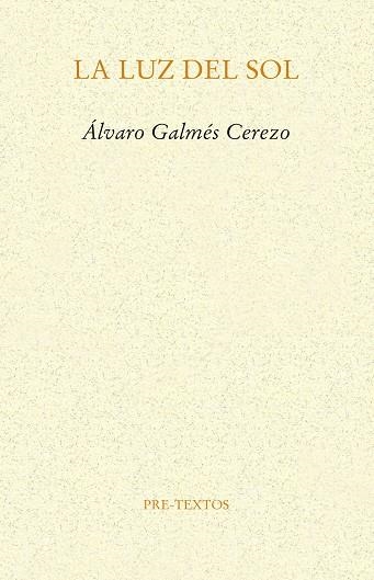 LA LUZ DEL SOL | 9788417830694 | GALMÉS CEREZO, ÁLVARO | Llibreria Online de Vilafranca del Penedès | Comprar llibres en català