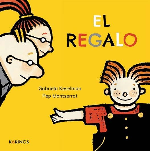 EL REGALO | 9788417074968 | KESELMAN, GABRIELA | Llibreria Online de Vilafranca del Penedès | Comprar llibres en català