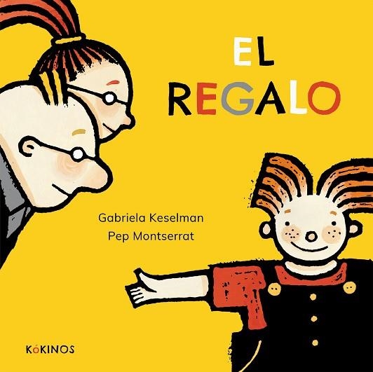 EL REGAL | 9788417074975 | KESELMAN, GABRIELA | Llibreria Online de Vilafranca del Penedès | Comprar llibres en català