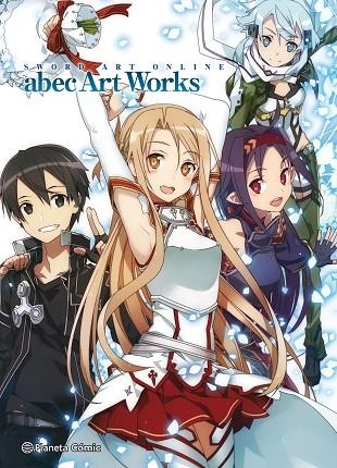 SWORD ART ONLINE ABEC ART WORKS | 9788491737155 | KAWAHARA, REKI | Llibreria Online de Vilafranca del Penedès | Comprar llibres en català