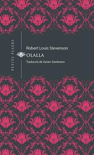 OLALLA | 9788417998073 | STEVENSON, ROBERT LOUIS | Llibreria L'Odissea - Libreria Online de Vilafranca del Penedès - Comprar libros