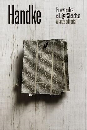 ENSAYO SOBRE EL LUGAR SILENCIOSO | 9788491817093 | HANDKE, PETER | Llibreria L'Odissea - Libreria Online de Vilafranca del Penedès - Comprar libros