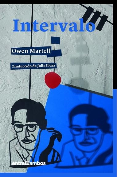 INTERVALO | 9788416379163 | MARTELL, OWEN | Llibreria Online de Vilafranca del Penedès | Comprar llibres en català