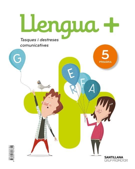 LLENGUA+ SERIE PRACTICA TASQUES I DESTRESES COMUNICATIVES 5 PRIMARIA | 9788491307655 | VARIOS AUTORES | Llibreria Online de Vilafranca del Penedès | Comprar llibres en català