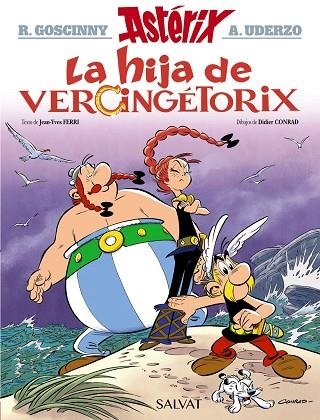 LA HIJA DE VERCINGÉTORIX | 9788469626214 | GOSCINNY, RENÉ/FERRI, JEAN-YVES | Llibreria Online de Vilafranca del Penedès | Comprar llibres en català