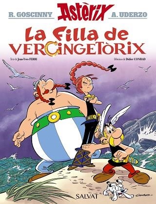 LA FILLA DE VERCINGETÒRIX | 9788469626221 | GOSCINNY, RENÉ/FERRI, JEAN-YVES | Llibreria Online de Vilafranca del Penedès | Comprar llibres en català