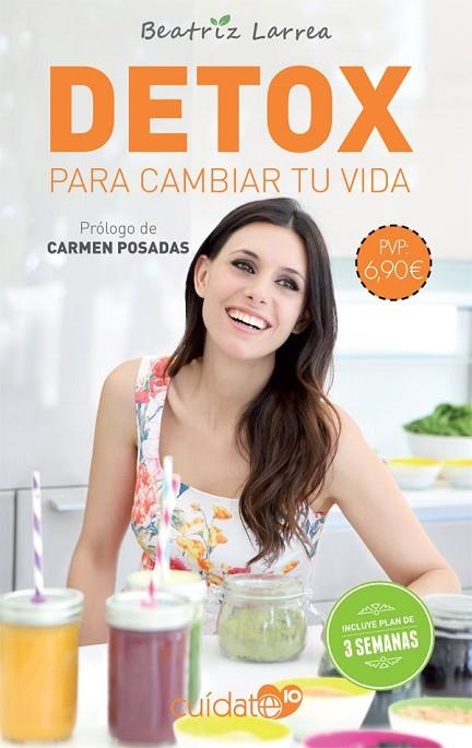 DETOX PARA CAMBIAR TU VIDA | 9788491646518 | LARREA ZEPEDA-CARRANZA, BEATRIZ | Llibreria Online de Vilafranca del Penedès | Comprar llibres en català