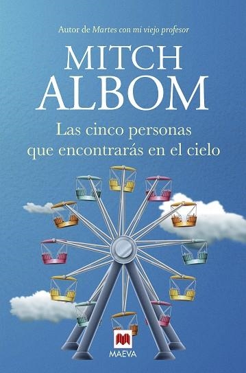 LAS CINCO PERSONAS QUE ENCONTRARÁS EN EL CIELO | 9788417708580 | ALBOM, MITCH | Llibreria Online de Vilafranca del Penedès | Comprar llibres en català