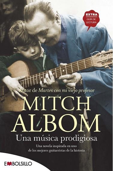 UNA MÚSICA PRODIGIOSA | 9788416087938 | ALBOM, MITCH | Llibreria Online de Vilafranca del Penedès | Comprar llibres en català