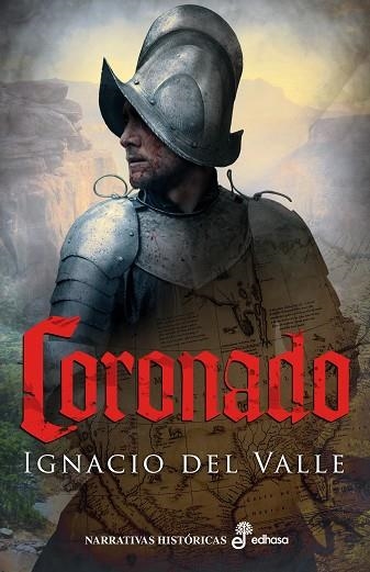 CORONADO | 9788435061872 | VALLE, IGNACIO DEL | Llibreria Online de Vilafranca del Penedès | Comprar llibres en català