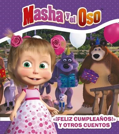 MASHA Y EL OSO FELIZ CUMPELAÑOS Y OTROS CUENTOS | 9788417586379 | KUZOVKOV, O. | Llibreria Online de Vilafranca del Penedès | Comprar llibres en català