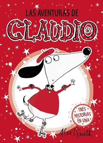 LAS AVENTURAS DE CLAUDIO | 9788469859025 | SMITH, ALEX T. | Llibreria L'Odissea - Libreria Online de Vilafranca del Penedès - Comprar libros