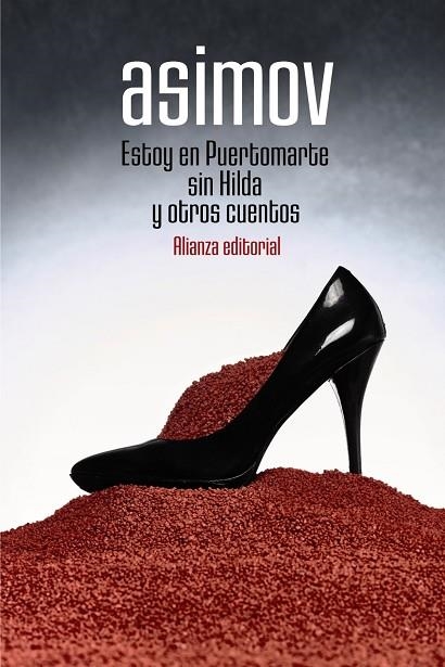 ESTOY EN PUERTOMARTE SIN HILDA Y OTROS CUENTOS | 9788491817123 | ASIMOV, ISAAC | Llibreria Online de Vilafranca del Penedès | Comprar llibres en català