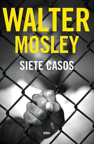 SIETE CASOS | 9788491872375 | MOSLEY WALTER | Llibreria Online de Vilafranca del Penedès | Comprar llibres en català