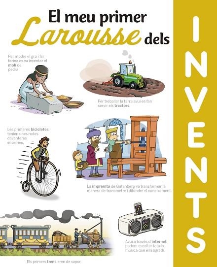 EL MEU PRIMER LAROUSSE DELS INVENTS | 9788417720629 | LAROUSSE EDITORIAL | Llibreria Online de Vilafranca del Penedès | Comprar llibres en català