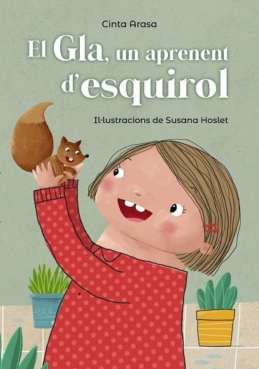 EL GLA UN APRENENT D'ESQUIROL | 9788448947750 | ARASA, CINTA | Llibreria L'Odissea - Libreria Online de Vilafranca del Penedès - Comprar libros