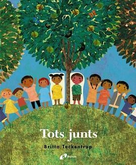 TOTS JUNTS | 9788499062822 | TECKENTRUP, BRITTA | Llibreria Online de Vilafranca del Penedès | Comprar llibres en català