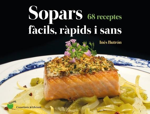 SOPARS FÀCILS, RÀPIDS I SANS | 9788490348802 | BUTRÓN PARRA , INÉS | Llibreria Online de Vilafranca del Penedès | Comprar llibres en català