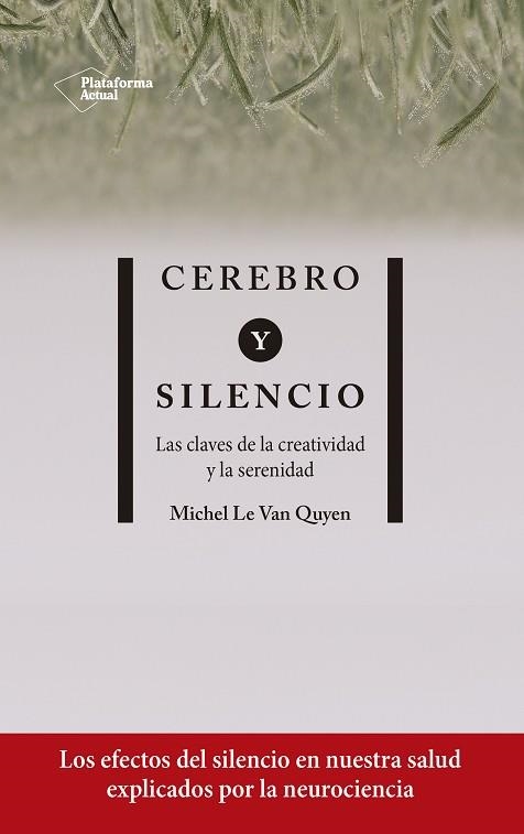 CEREBRO Y SILENCIO | 9788417886004 | LE VAN QUYEN, MICHEL | Llibreria Online de Vilafranca del Penedès | Comprar llibres en català