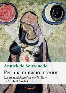 PER UNA MUTACIÓ INTERIOR | 9788491362005 | SOUZENELLE, ANNICK | Llibreria Online de Vilafranca del Penedès | Comprar llibres en català