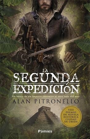 LA SEGUNDA EXPEDICIÓN | 9788417683634 | PITRONELLO, ALAN | Llibreria Online de Vilafranca del Penedès | Comprar llibres en català