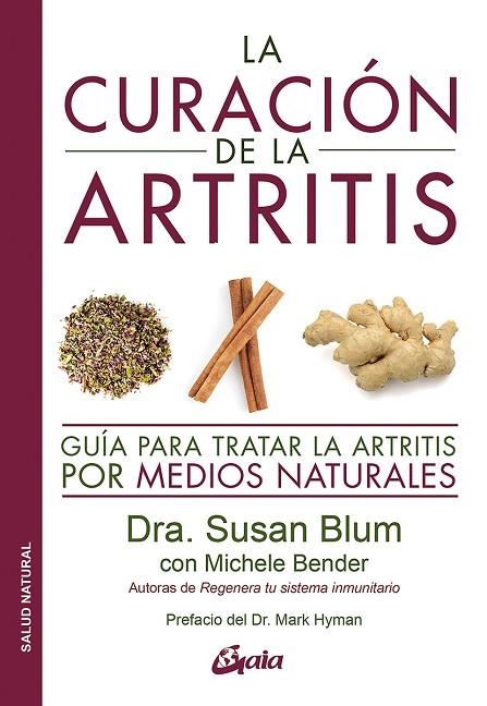 LA CURACIÓN DE LA ARTRITIS | 9788484458043 | BLUM, DRA. SUSAN | Llibreria Online de Vilafranca del Penedès | Comprar llibres en català