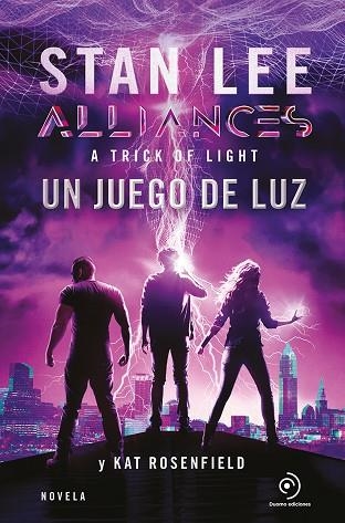 ALLIANCES. UN JUEGO DE LUZ | 9788417761431 | LEE, STAN/ROSENFIELD, KAT/MAZZANTI, MARCELO E. | Llibreria Online de Vilafranca del Penedès | Comprar llibres en català