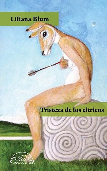 TRISTEZA DE LOS CÍTRICOS | 9788483932636 | BLUM, LILIANA | Llibreria L'Odissea - Libreria Online de Vilafranca del Penedès - Comprar libros