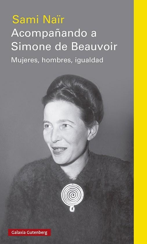 ACOMPAÑANDO A SIMONE DE BEAUVOIR | 9788417971403 | NAÏR, SAMI | Llibreria Online de Vilafranca del Penedès | Comprar llibres en català