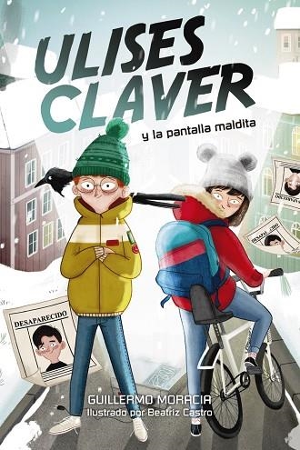 ULISES CLAVER Y LA PANTALLA MALDITA | 9788469848739 | MORACIA, GUILLERMO | Llibreria L'Odissea - Libreria Online de Vilafranca del Penedès - Comprar libros