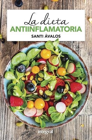 LA DIETA ANTIINFLAMATORIA | 9788491181088 | ÁVALOS HUERTAS, SANTI | Llibreria Online de Vilafranca del Penedès | Comprar llibres en català