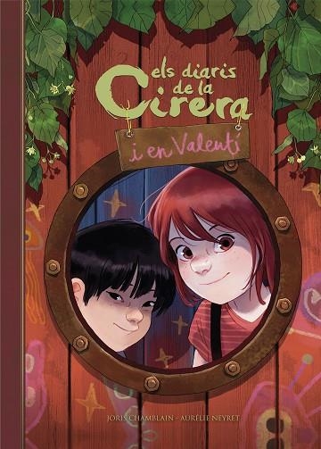 ELS DIARIS DE LA CIRERA I EN VALENTÍ (CIRERA I VALENTÍ 1) | 9788420452456 | CHAMBLAIN, JORIS/NEYRET, AURÉLIE | Llibreria Online de Vilafranca del Penedès | Comprar llibres en català