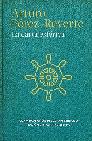 LA CARTA ESFÉRICA | 9788466350020 | PÉREZ-REVERTE, ARTURO | Llibreria L'Odissea - Libreria Online de Vilafranca del Penedès - Comprar libros