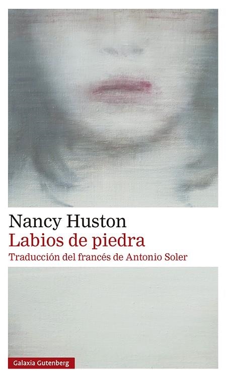 LABIOS DE PIEDRA | 9788417747947 | HUSTON, NANCY | Llibreria Online de Vilafranca del Penedès | Comprar llibres en català