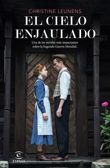 EL CIELO ENJAULADO | 9788467056624 | LEUNENS, CHRISTINE | Llibreria Online de Vilafranca del Penedès | Comprar llibres en català