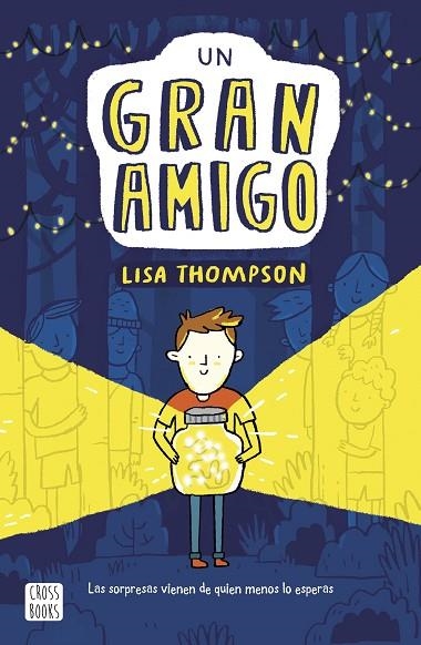 UN GRAN AMIGO | 9788408217237 | THOMPSON, LISA | Llibreria Online de Vilafranca del Penedès | Comprar llibres en català