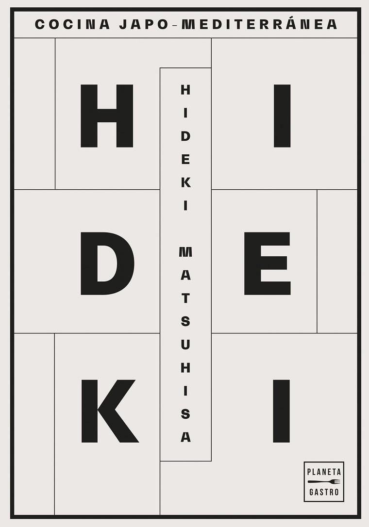 HIDEKI | 9788408217985 | MATSUHISA, HIDEKI | Llibreria Online de Vilafranca del Penedès | Comprar llibres en català