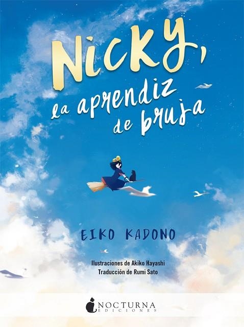 NICKY LA APRENDIZ DE BRUJA | 9788417834333 | KADONO, EIKO | Llibreria Online de Vilafranca del Penedès | Comprar llibres en català