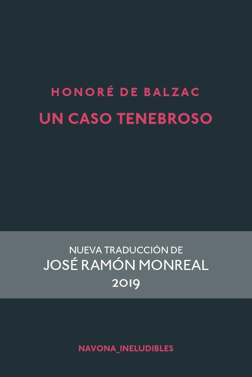 UN CASO TENEBROSO | 9788417978242 | DE BALZAC, HONORÉ | Llibreria Online de Vilafranca del Penedès | Comprar llibres en català